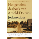 Boom Uitgevers Het geheime dagboek van Arnold Douwes, Jodenredder