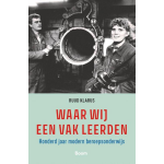 Boom Uitgevers Waar wij een vak leerden