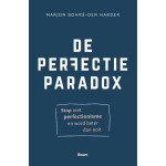 Boom Uitgevers De Perfectie Paradox