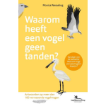 Luitingh Sijthoff Waarom heeft een vogel geen tanden?