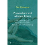 Personalism and Medical Ethics