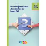 Onderwijsassistent Activiteiten bij leren PW