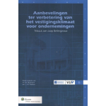 Wolters Kluwer Nederland B.V. Aanbevelingen ter verbetering vh vestigingsklimaat voor ondernemingen