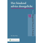 Wolters Kluwer Nederland B.V. Het bindend advies doorgelicht