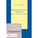 Wolters Kluwer Nederland B.V. Open normen in het huurrecht