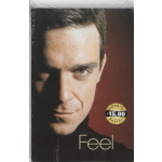 A.W. Bruna Uitgevers Feel : Robbie Williams