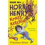 Horrid Henry&apos;s Krazy Ketchup