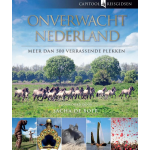 Capitool Reisgidsen: Onverwacht Nederland