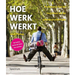 Uitgeverij Unieboek | Het Spectrum Hoe werk werkt