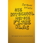 Die rotschool met die fijne klas