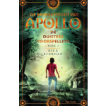 De duistere voorspelling - De beproevingen van Apollo boek 2