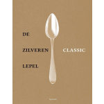 Uitgeverij Unieboek | Het Spectrum De zilveren Lepel - Classic