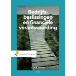 Bedrijfsbeslissingen en financiële verantwoording (4e editie)