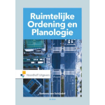 Basisboek Ruimtelijke Ordening en Planologie