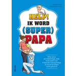 Help! Ik word (super) papa