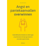 Angst en paniekaanvallen overwinnen