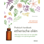 Praktisch handboek etherische oliën