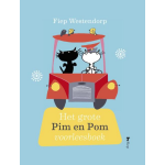 Het grote Pim en Pom voorleesboek