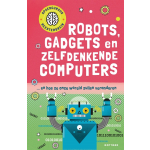 Robots, gadgets en zelfdenkende computers