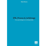 IPR, Proces & Arbitrage