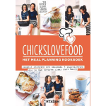 Chickslovefood: het meal planning kookboek
