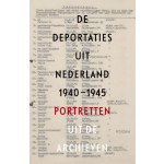 Nieuw Amsterdam De deportaties uit Nederland 1940-1945