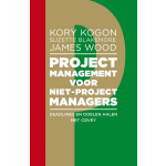 Projectmanagement voor niet-projectmanagers