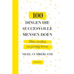 100 Dingen Die Succesvolle Mensen Doen