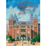Het grote Rijksmuseum voorleesboek