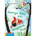 Bange Bol en dappere Hop