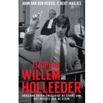 Lebowski Publishers Tijdperk Willem Holleeder