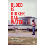 Lebowski Publishers Bloed is dikker dan water