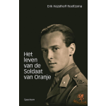 Uitgeverij Unieboek | Het Spectrum Het leven van de Soldaat van - Oranje