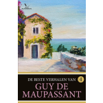 De beste verhalen van Guy de Maupassant