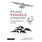 KNNV Uitgeverij Wat maakt vogels zo interessant