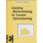 Inleiding matrixrekening en lineaire optimalisering