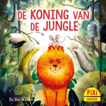 De Vier Windstreken De koning van de jungle