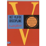 Boom Uitgevers Het vijfde discipline praktijkboek