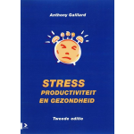 Boom Uitgevers Stress, productiviteit en gezondheid