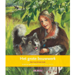 Delubas Educatieve Uitgeverij Terugblikken prentenboeken Het grote bouwwerk Hunebedden