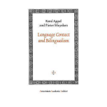 Amsterdam University Press Language Contact and Bilingualism