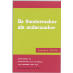 Amsterdam University Press De theatermaker als onderzoeker