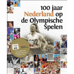 Arko Sports Media BV 100 jaar Nederland op de Olympische Spelen
