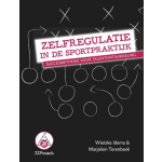 Zelfregulatie in de sportpraktijk