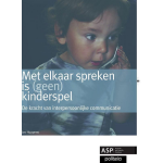 Politeia Met elkaar spreken is (geen) kinderspel