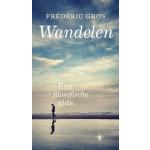 Wandelen - een filosofische gids