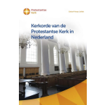 Boekencentrum Kerkorde en generale regelingen van de Protestantse Kerk in Nederland