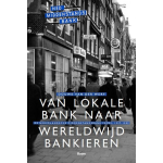 Boom Uitgevers Van lokale bank naar wereldwijd bankieren