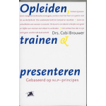 Opleiden, trainen en presenteren