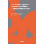 Management Impact Risicomanagement voor toezichthouders en bestuurders